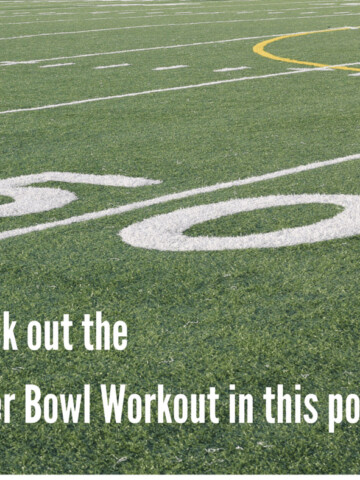 Super Bowl Workout