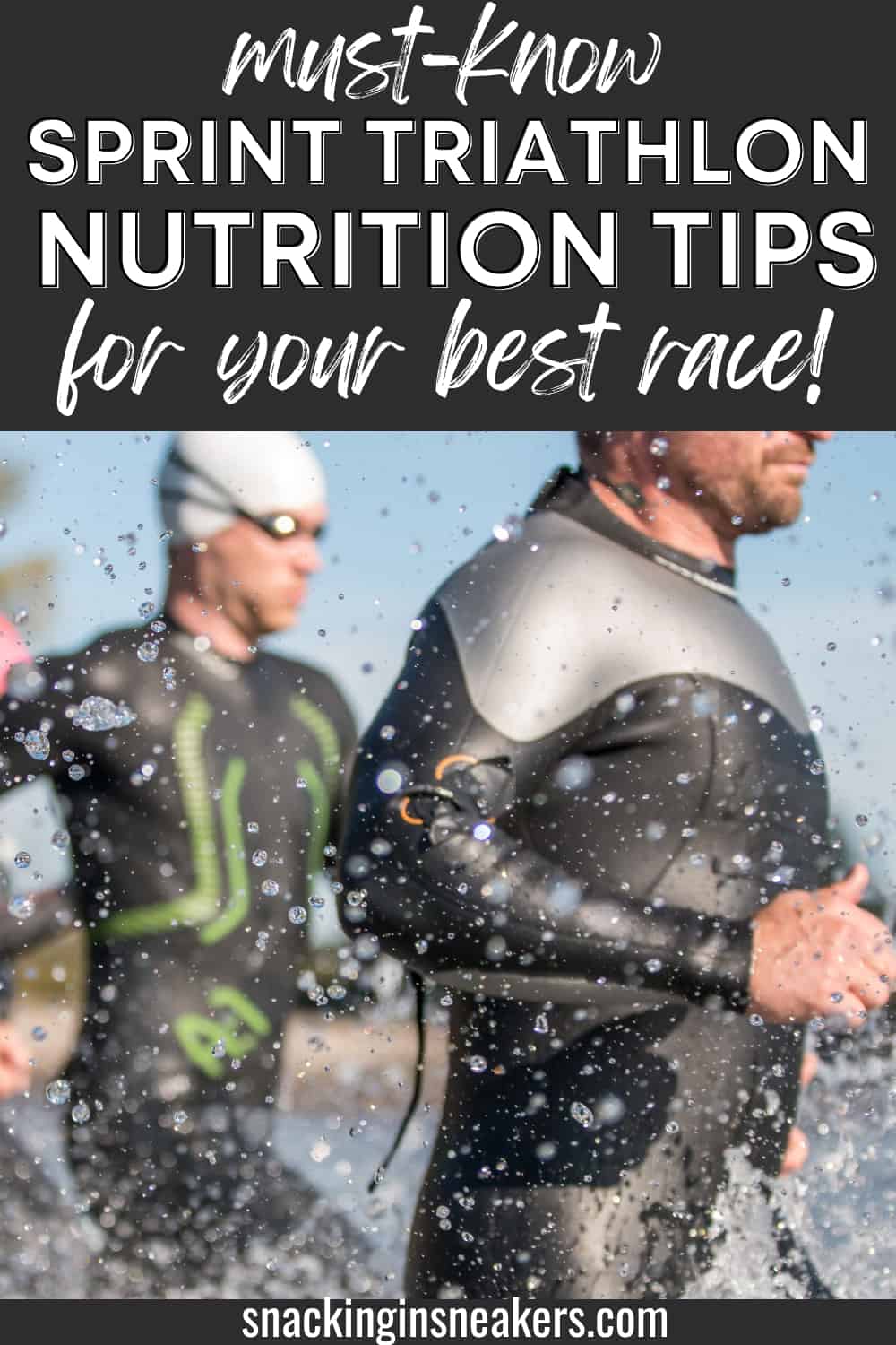 Several people in wetsuits running into the water, with a text overlay that says must know sprint triathlon nutrition tips for your best race.