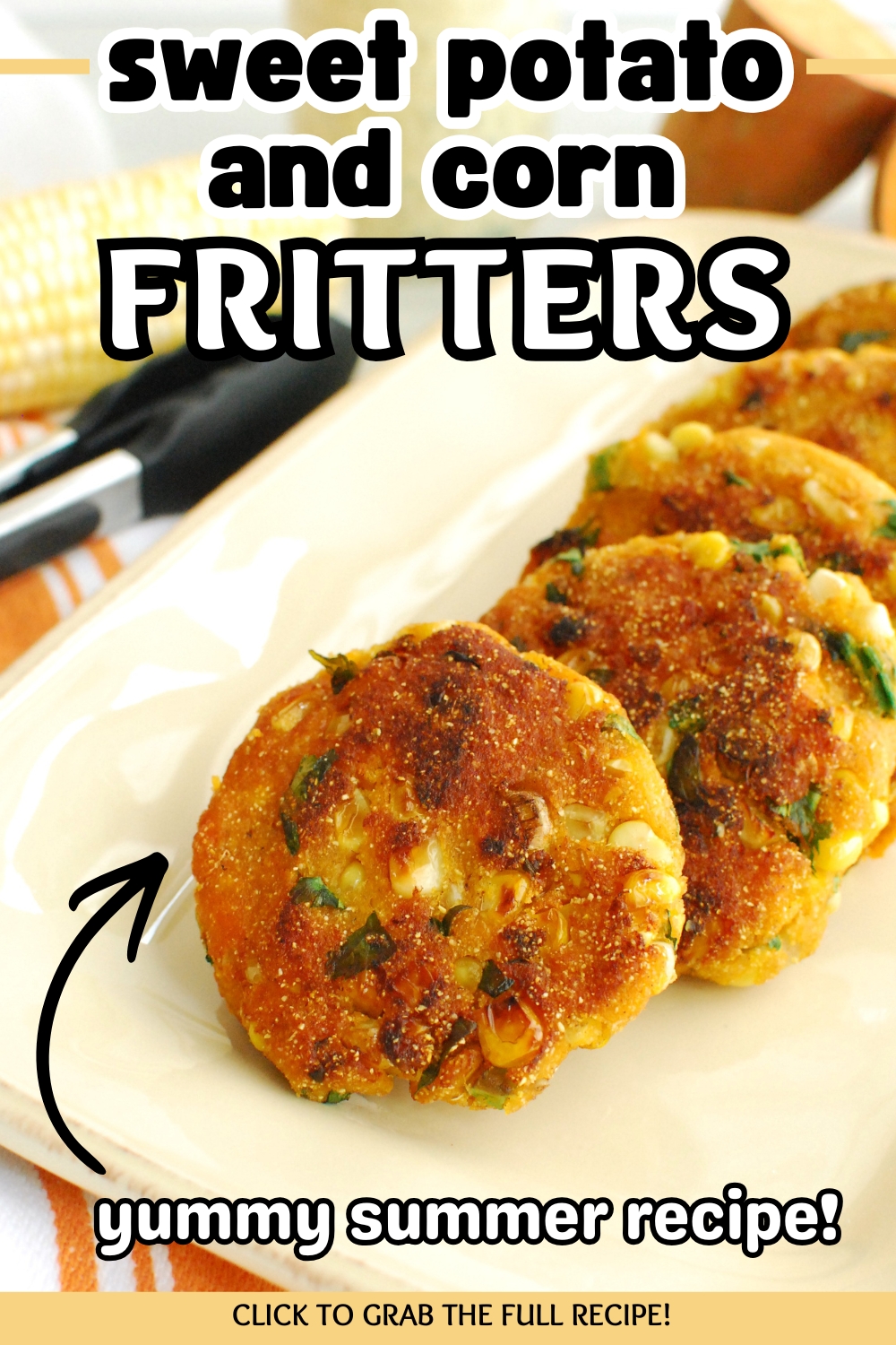 A platter with several sweet potato corn fritters, with a text overlay with the name of the recipe.