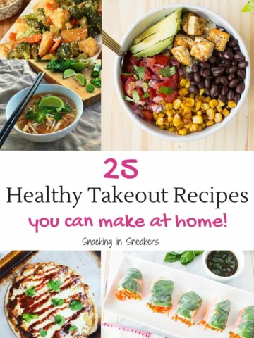 Amazing round up of 25 healthy takeout recipes you can make at home! Many family friendly dinner options, from pizza to chinese food to mexican dishes.