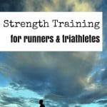 A person running outside with a text overlay that says strength training for runners and triathletes.