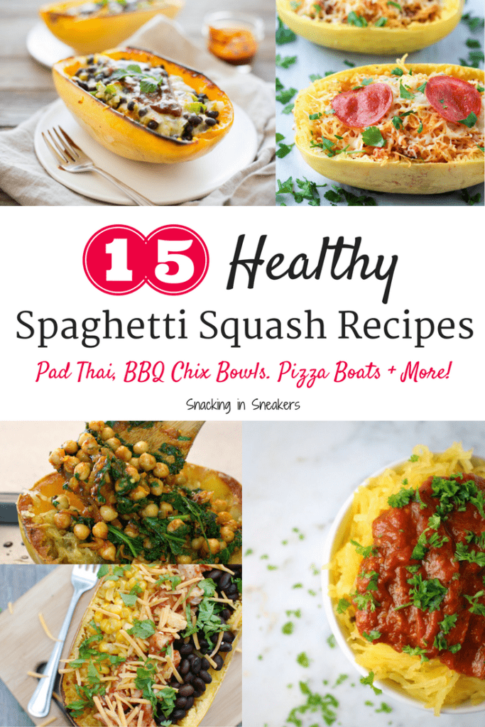 15 Healthy Spaghetti Squash Recipes - Snacking in Sneakers