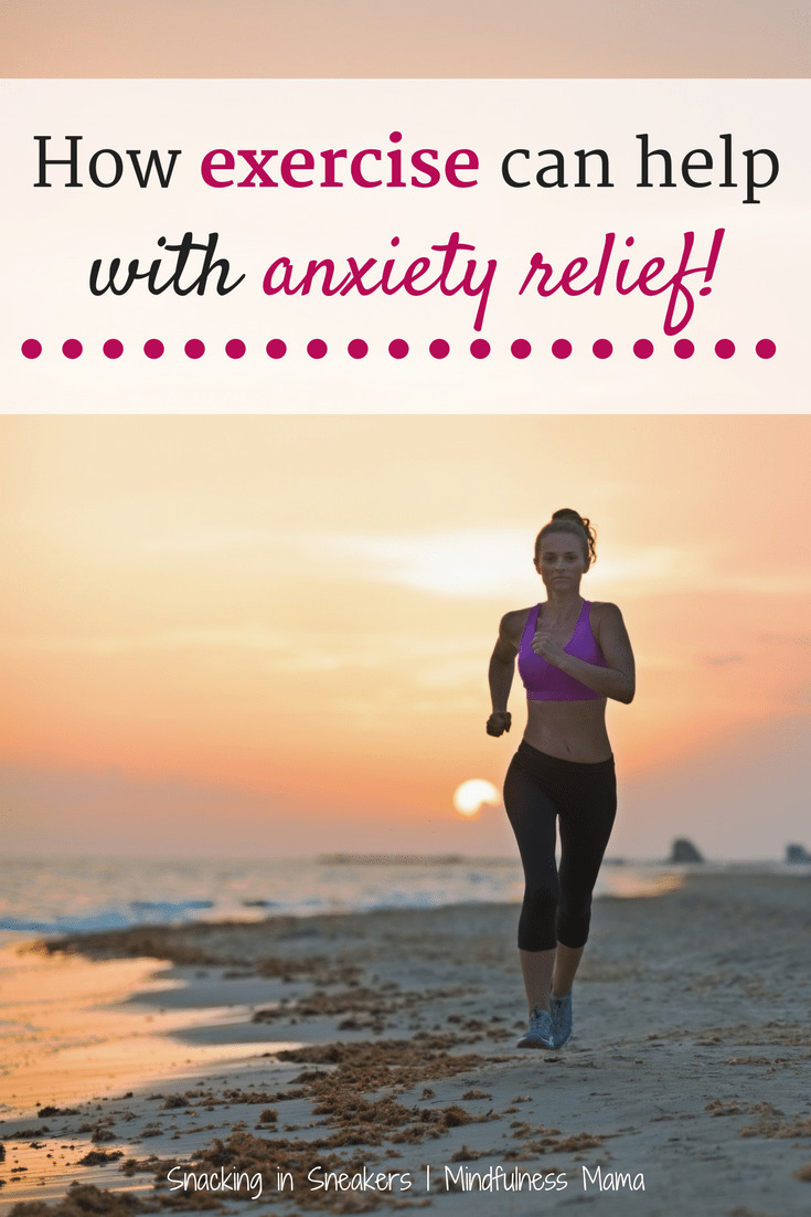 The Benefits of Exercise to Deal With Anxiety Snacking in Sneakers