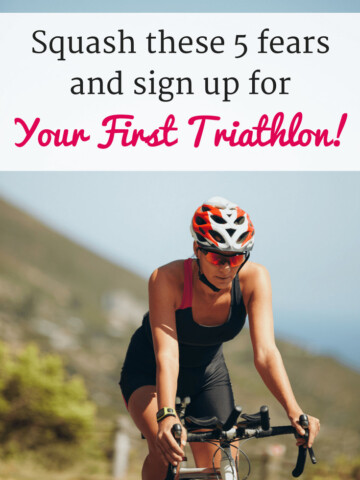 Want to sign up for your first triathlon, but letting fear get in the way? Find out how to squash the top 5 fears for signing up for your first sprint distance triathlon, and get registered for that race!