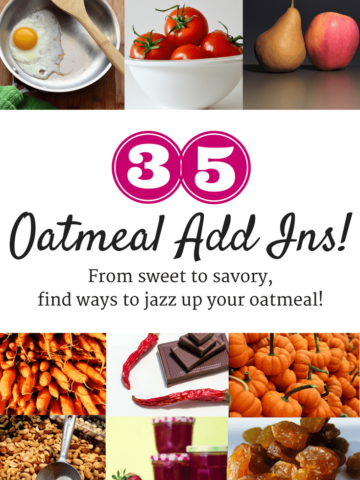 These 20 oatmeal add ins are sure to take your breakfast bowl to a whole new level. Think fruits, veggies, savory mix ins, chocolate, seeds, nuts, and more to make healthy oatmeal recipes all year long.