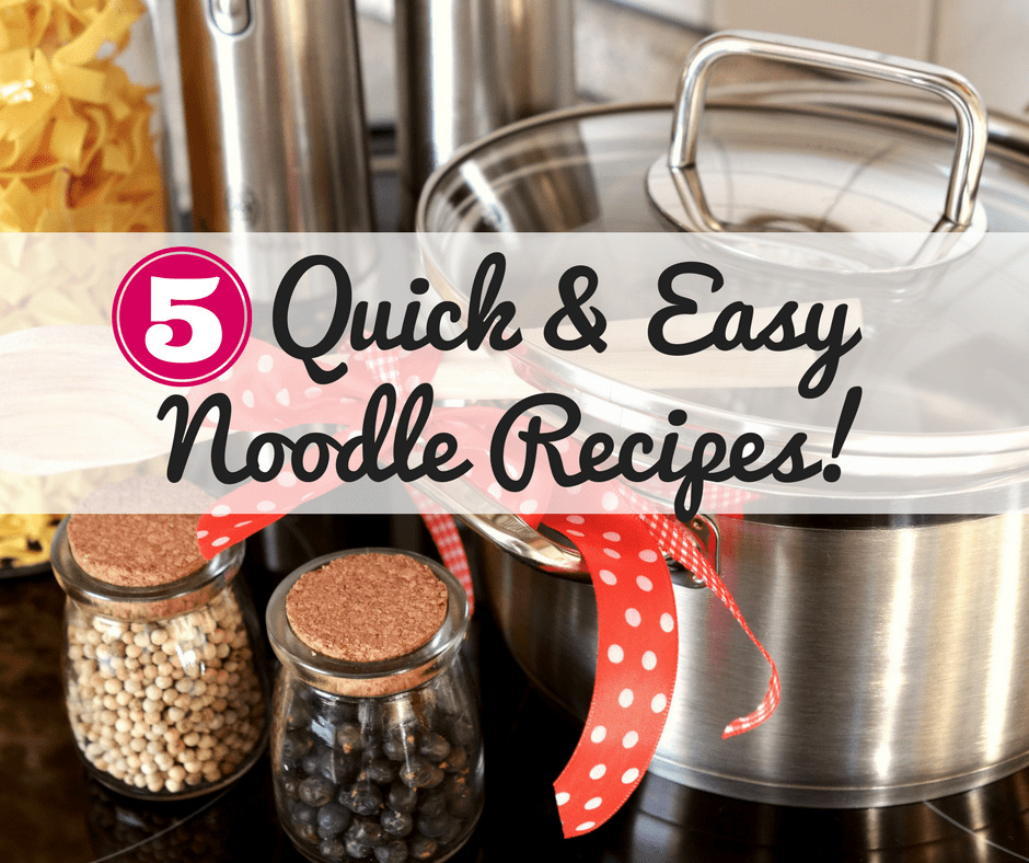 Easy noodle recipes make weeknight dinners a breeze! Find 5 family-friendly ideas in this post. 