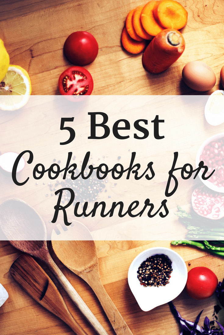 5 Best Cookbooks for Runners Snacking in Sneakers