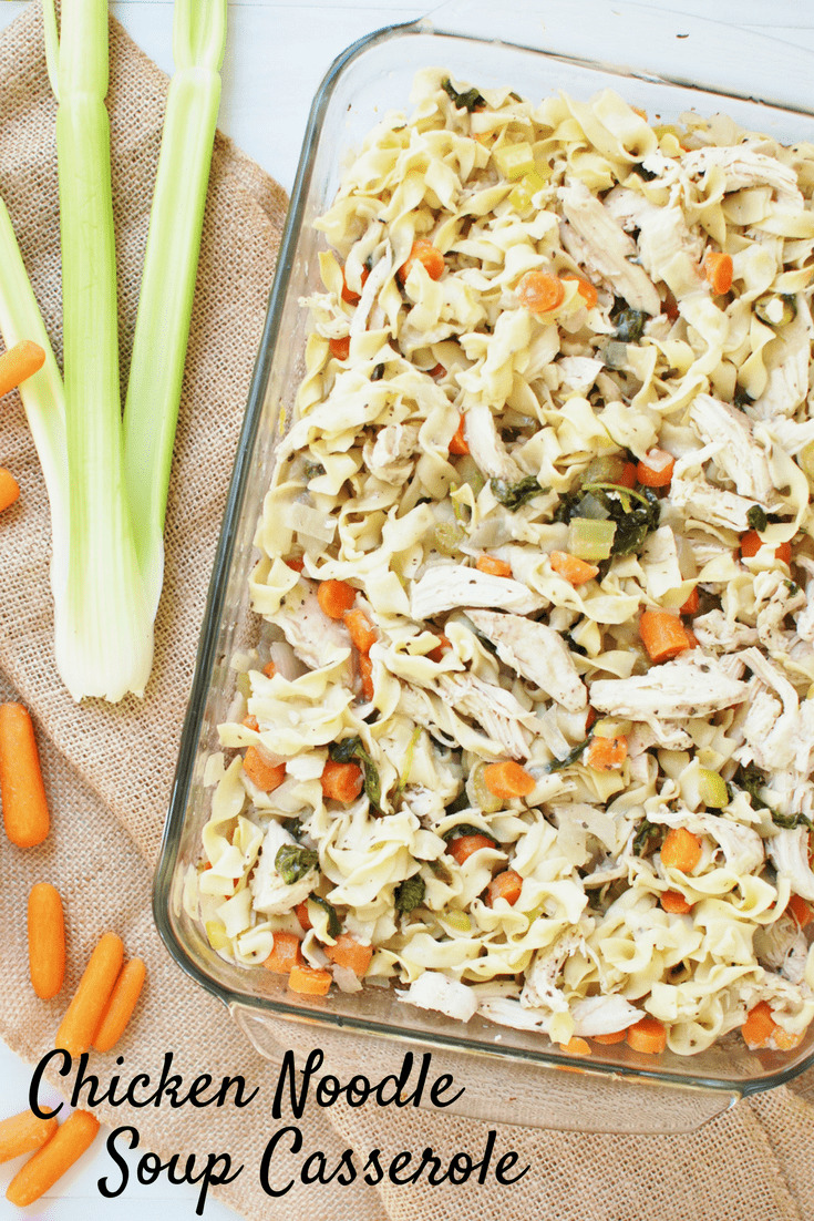Chicken Noodle Soup Casserole - Snacking in Sneakers
