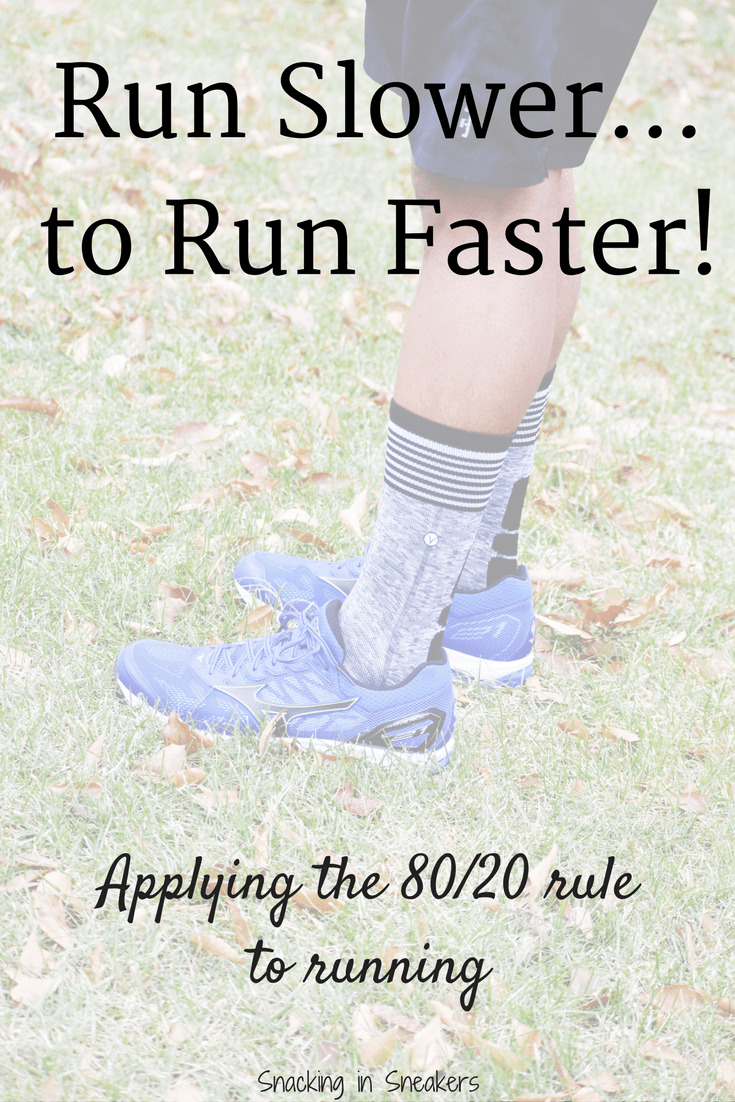 Should you focus on running slower to run faster? Snacking in Sneakers