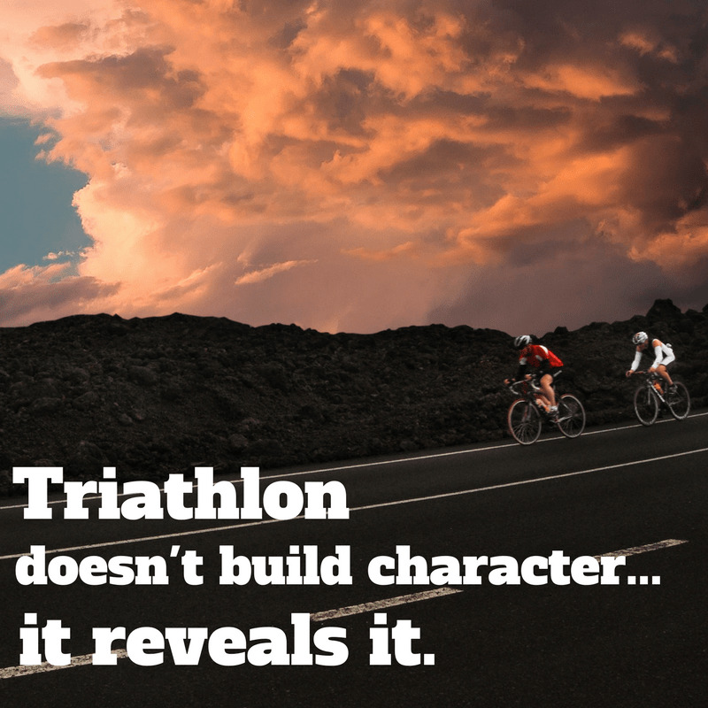 Cyclists with a text overlay triathlon quote "triathlon doesn't build character, it reveals it."