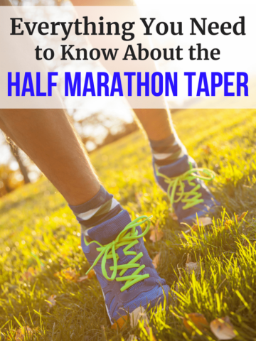 Photo of running shoes with a text overlay about half marathon taper