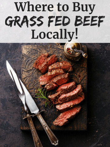 Sliced steak with a text overlay about where to buy grass fed beef locally