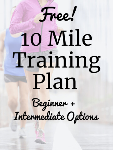 Female runner outside with a text overlay that says 10 mile training plan