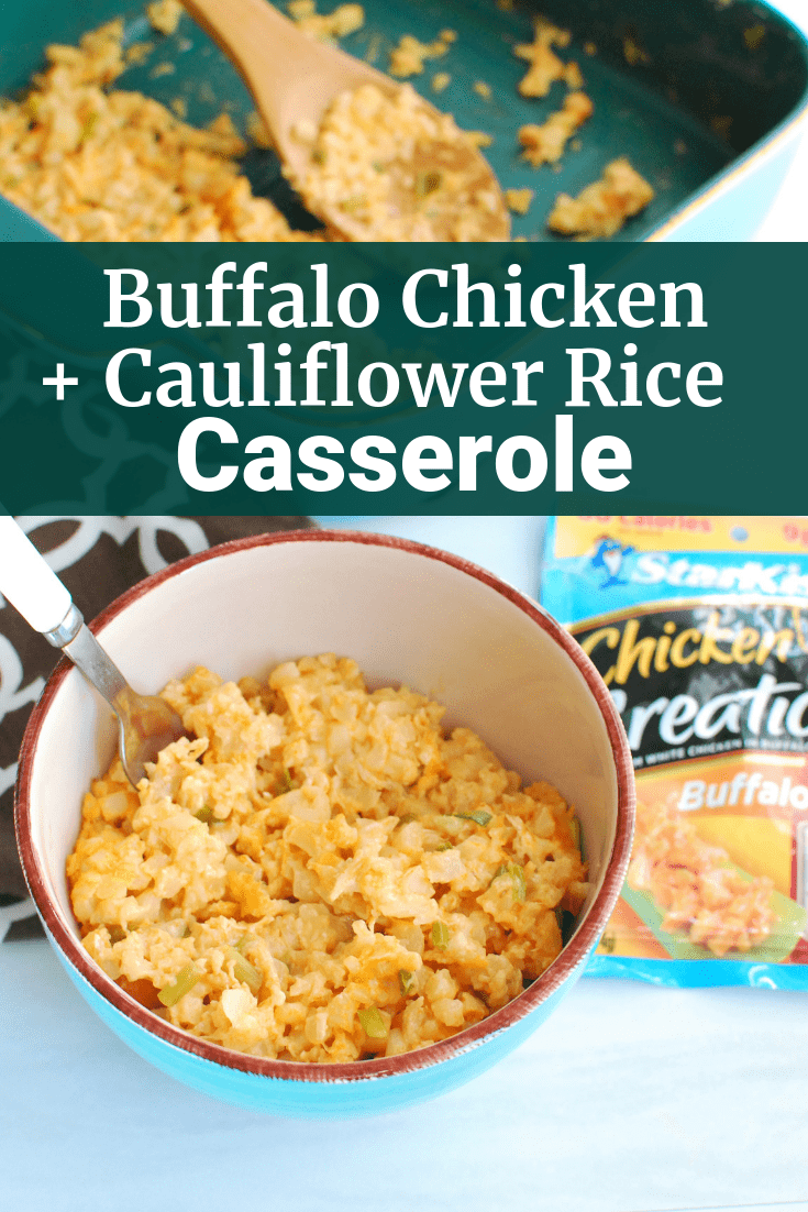 Cheesy Buffalo Chicken Cauliflower Casserole Snacking in Sneakers