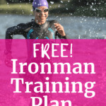 A woman in a wetsuit with a text overlay that says free ironman training plan