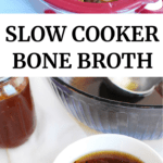 Slow cooker bone broth and a mug full of bone broth