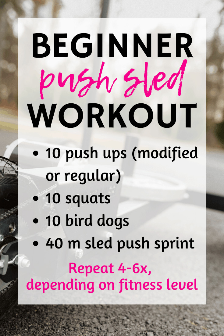 A beginner push sled workout