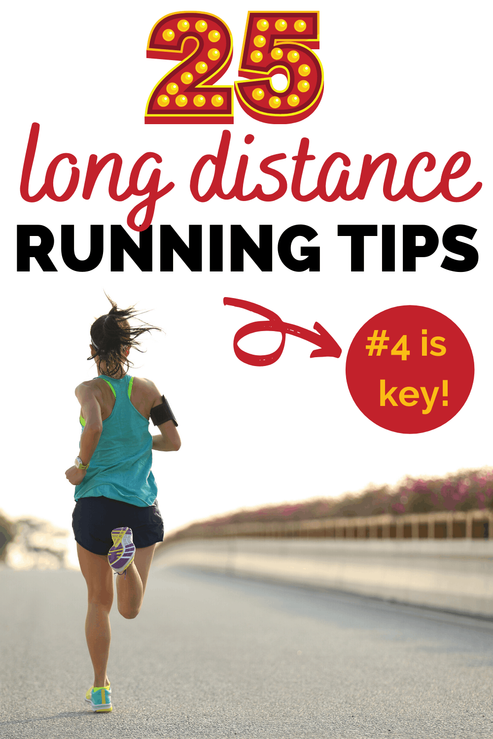 25 Must-Know Tips for Long Distance Running - Snacking in Sneakers