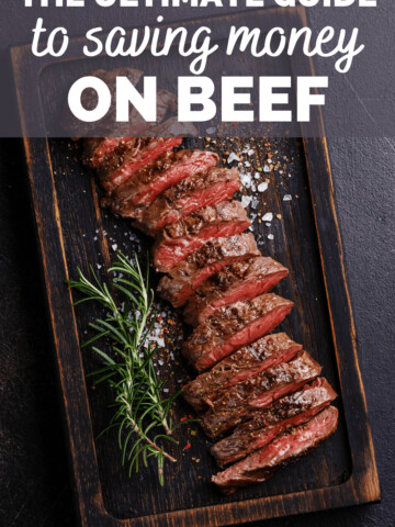 a steak sliced on a cutting board with a text overlay that says guide to saving money on beef