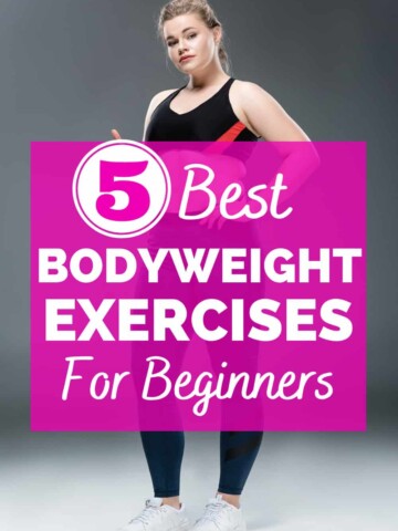 a curvy woman dressed in workout clothes with a text overlay that says best bodyweight exercises for beginners