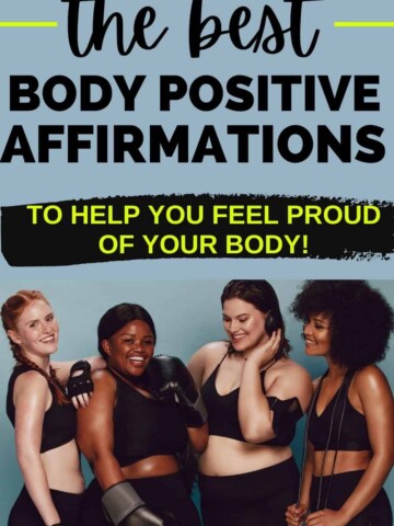 a group of diverse women with a text overlay that says the best body positive affirmations