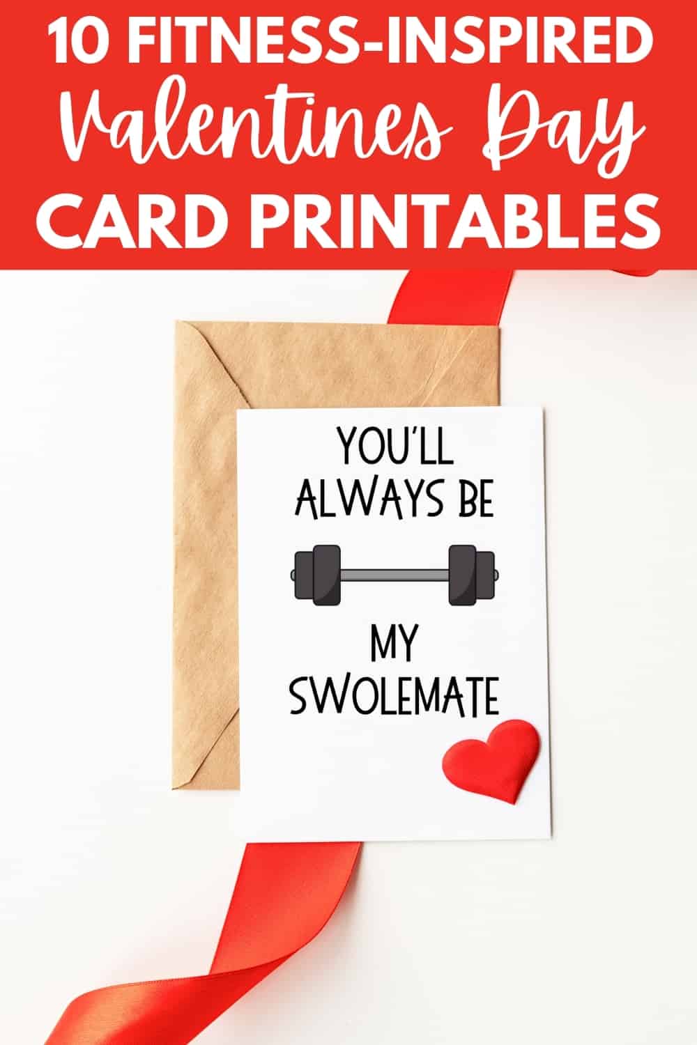 A fitness valentine's day card next to an envelope and red ribbon.