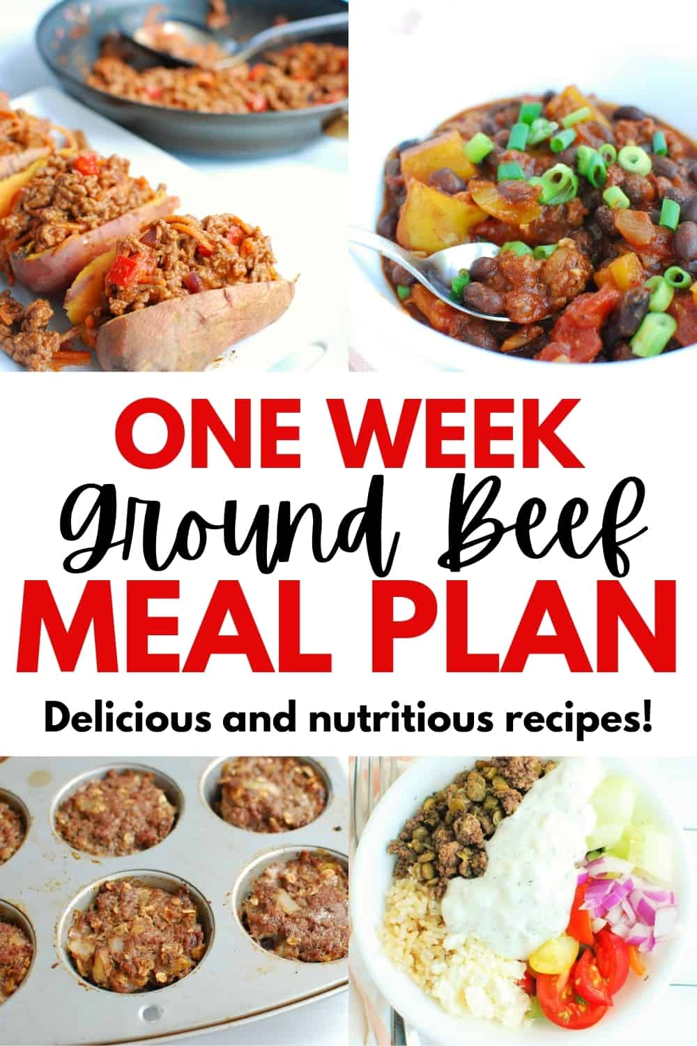 One Week Ground Beef Meal Plan - Snacking in Sneakers