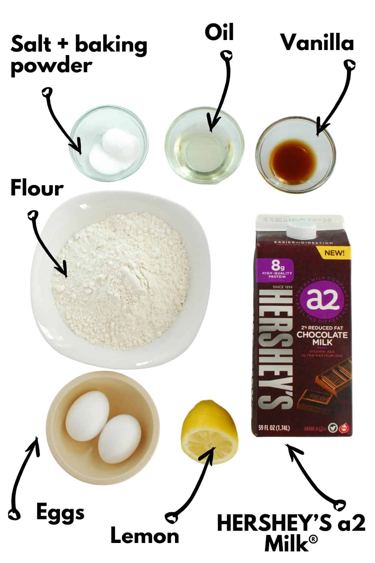 Salt, baking powder, oil, vanilla, flour, eggs, lemon, and chocolate milk.
