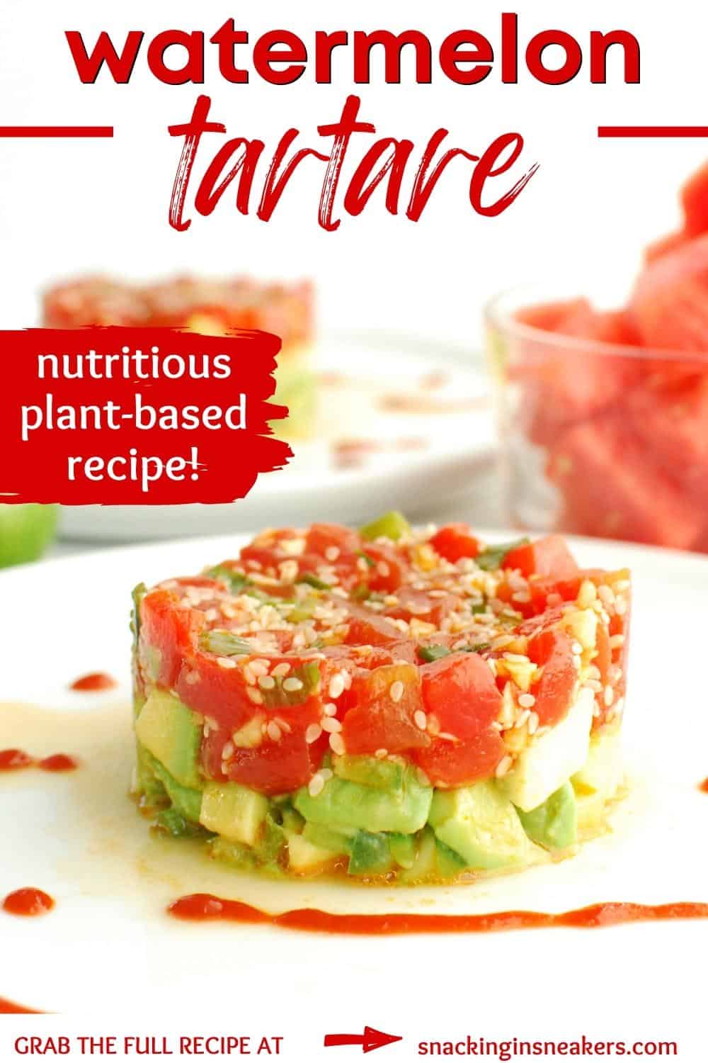 Watermelon tartare on a plate with a text overlay with the recipe name.