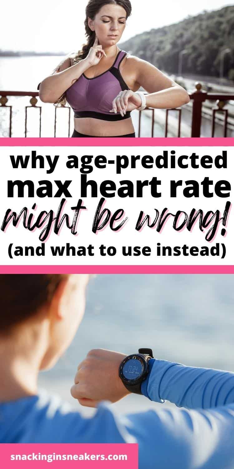 A collage of two different women checking their watch and pulse to determine heart rate, with a text overlay that says why age-predicted max heart rate might be wrong and what to use instead.