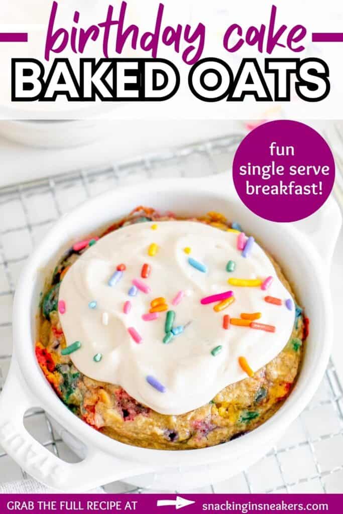 Birthday Cake Baked Oats (Single Serve Recipe)
