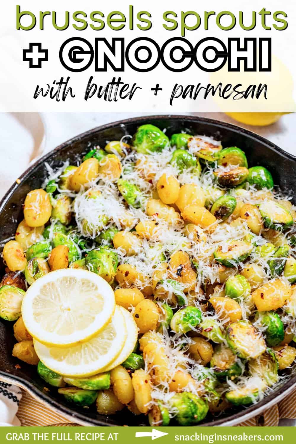 Gnocchi and brussels sprouts in a skillet topped with parmesan, with a text overlay with the name of the recipe.