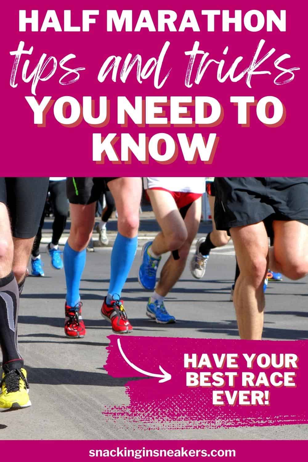 A group of runners doing a half marathon, with a text overlay that says half marathon tips and tricks you need to know.