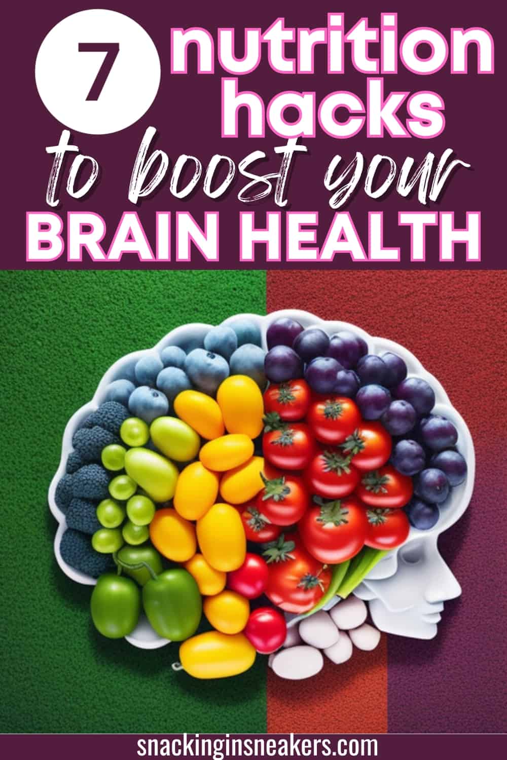 A brain made up of healthy foods with a text overlay that says 7 nutrition hacks to boost your brain health.