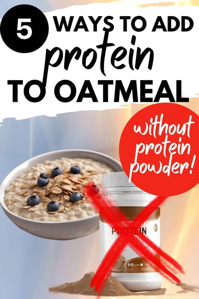5 Ways to Add Protein to Oatmeal Without Protein Powder, From a Dietitian
