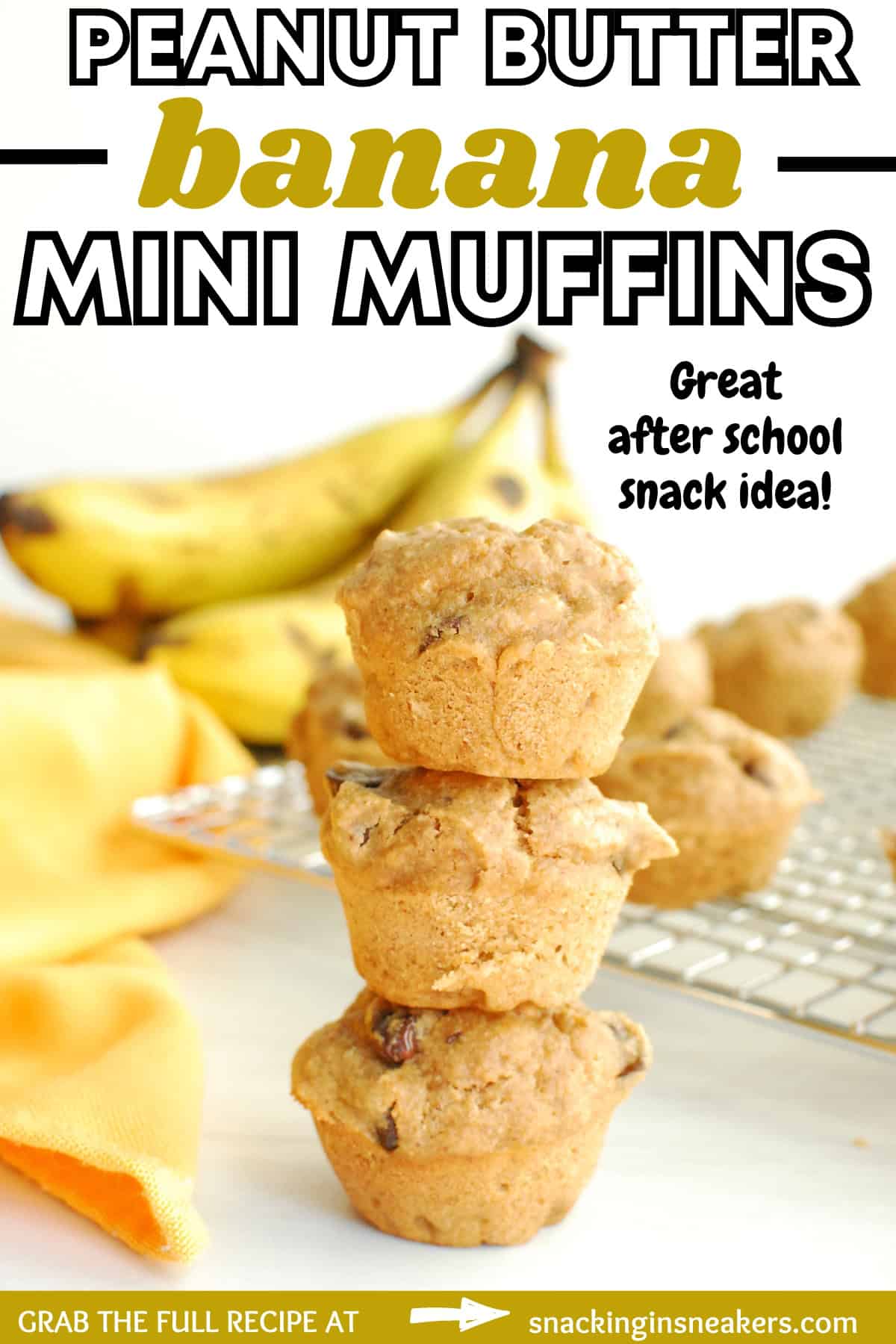 Three banana peanut butter mini muffins stacked on top of each other, with a text overlay with the name of the recipe.