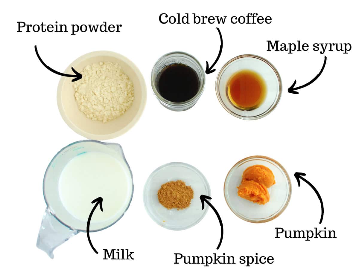 Protein powder, milk, coffee, pumpkin spice, maple syrup, and pumpkin puree.