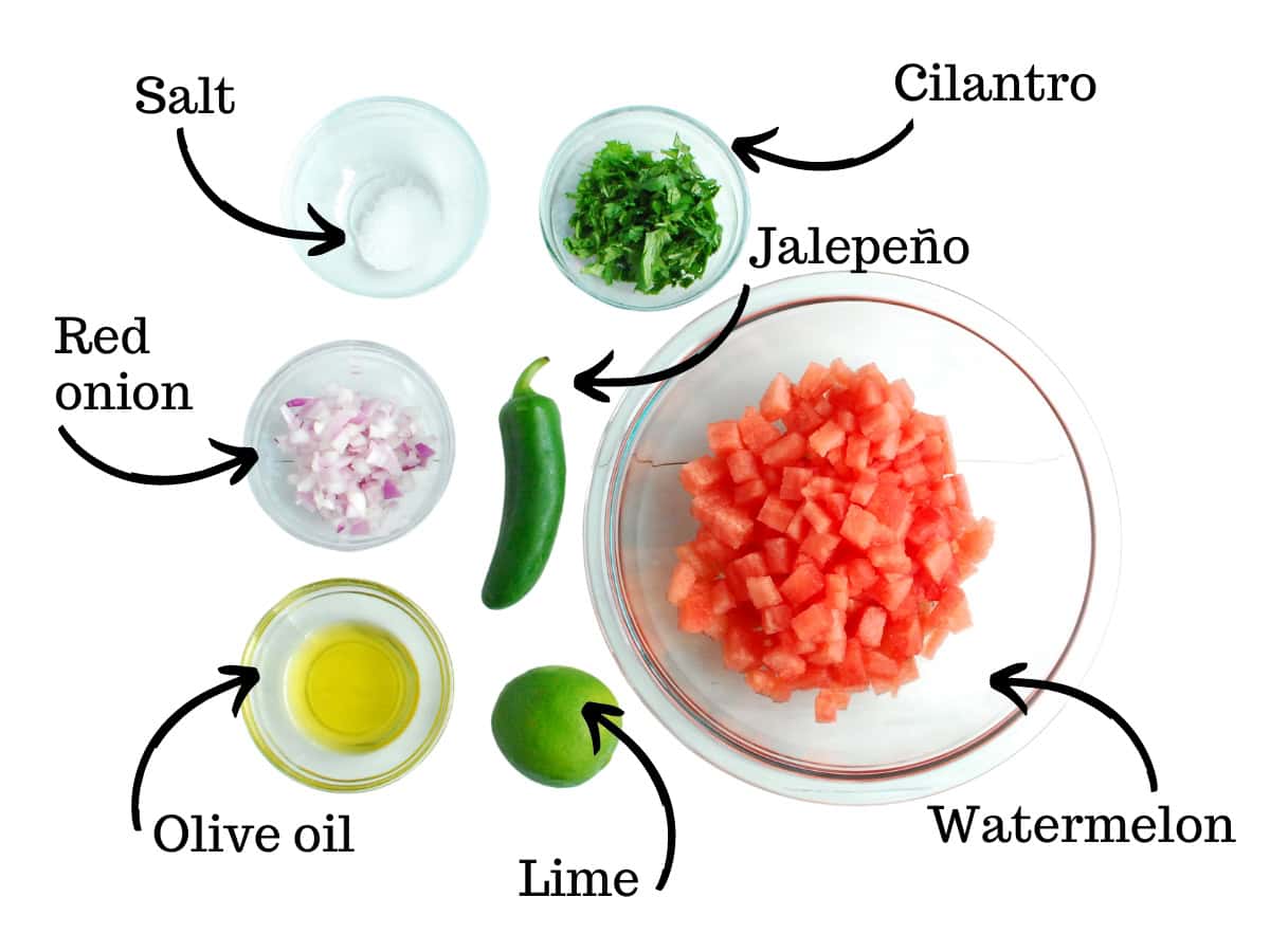 Watermelon, jalapeno, red onion, cilantro, lime, olive oil, and salt.
