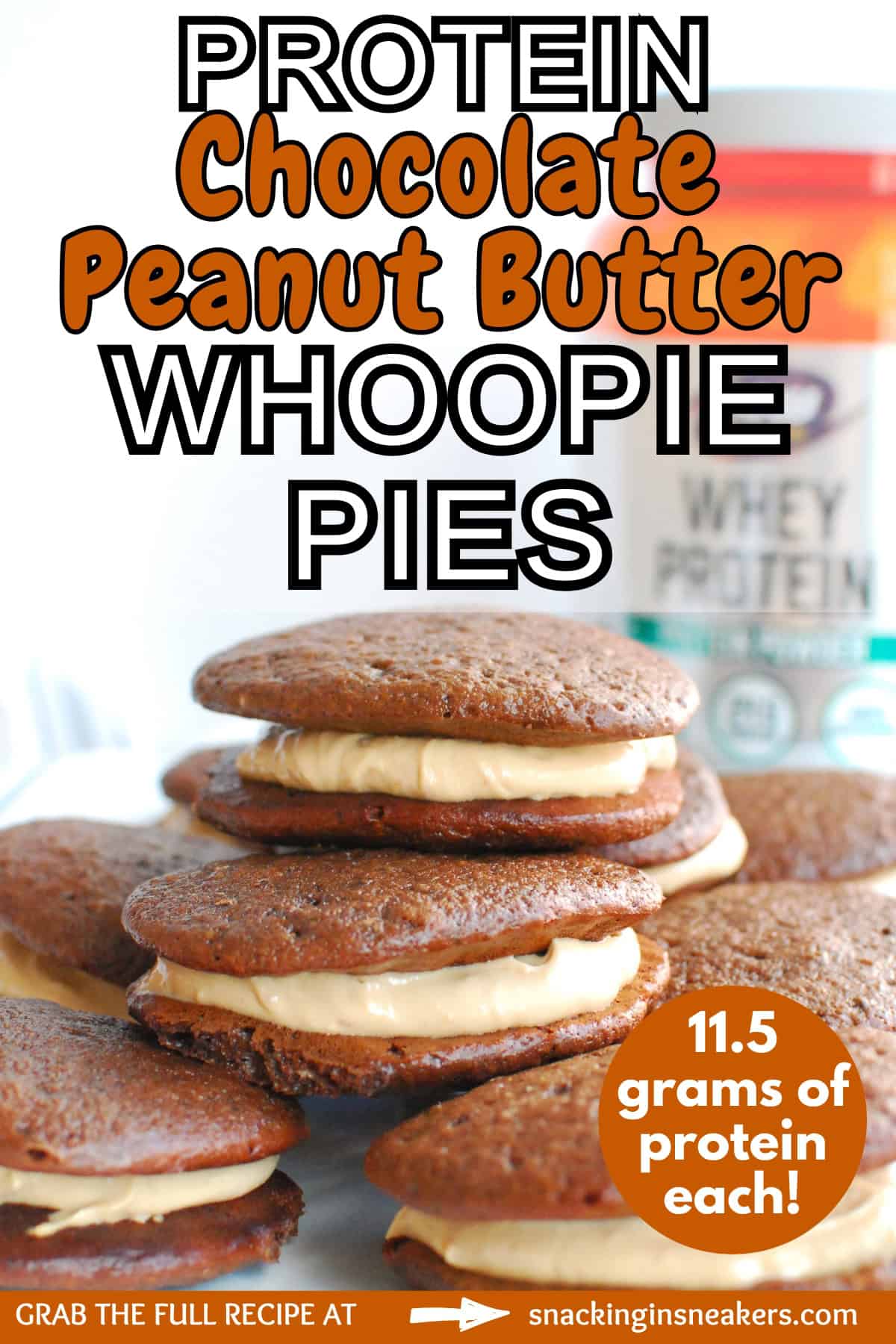 Protein whoopie pies stacked on top of each other with a text overlay with the name of the recipe.