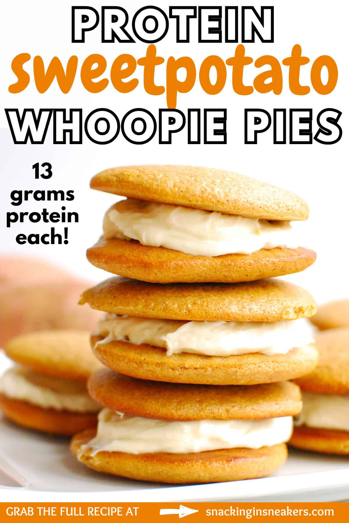 Several protein sweetpotato whoopie pies with cream cheese frosting stacked on top of each other, with a text overlay with the name of the recipe.