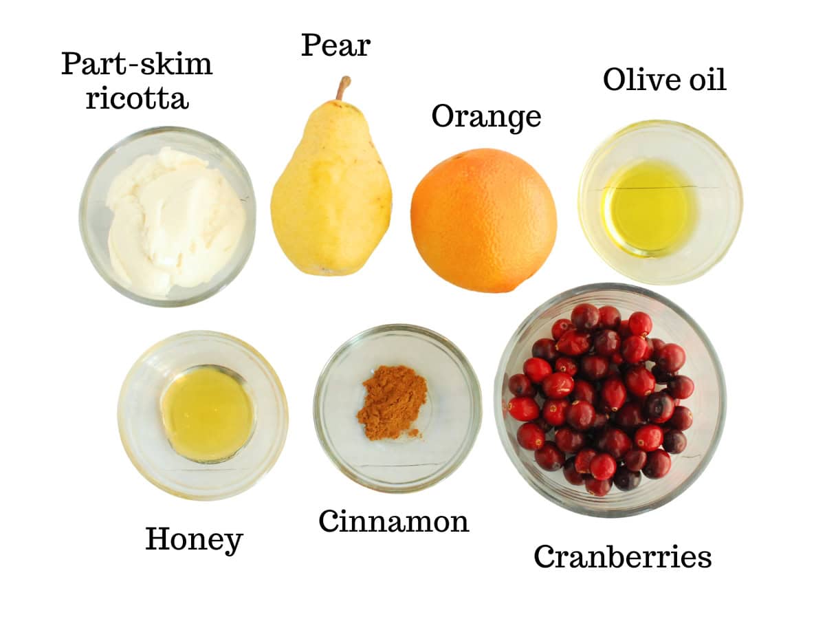 Ricotta, pear, orange, olive oil, honey, cinnamon, and cranberries.