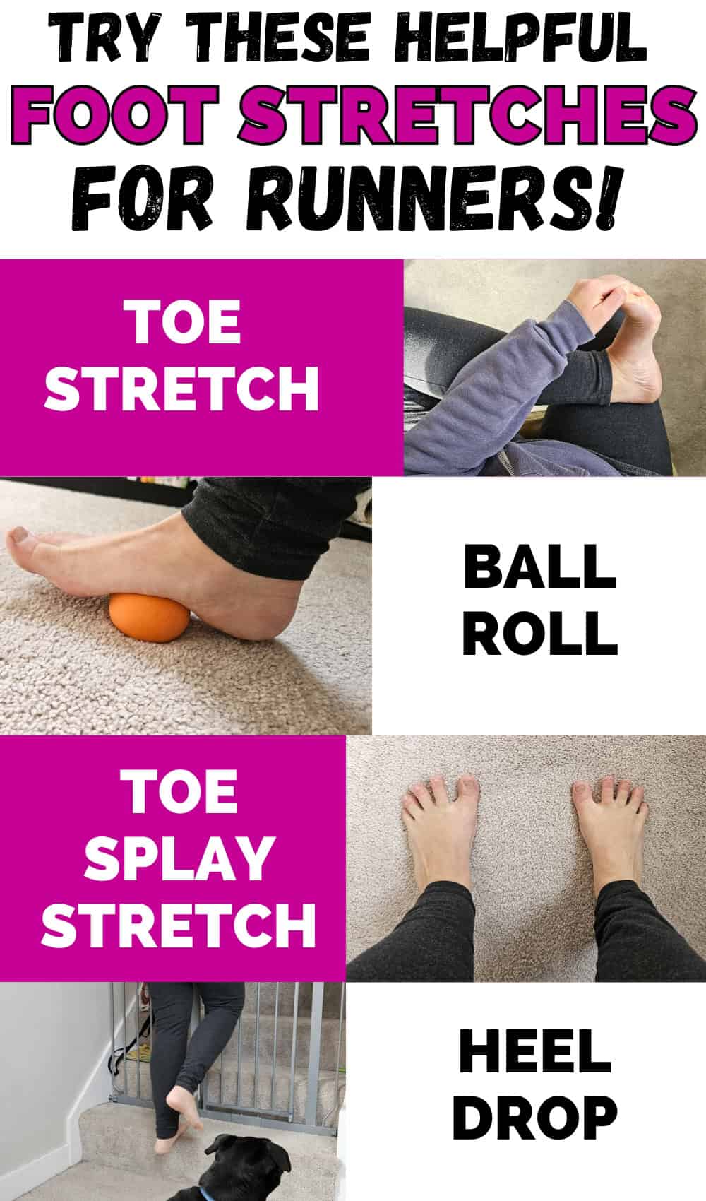 A collage of several different foot stretches for runners with a text overlay labeling them.