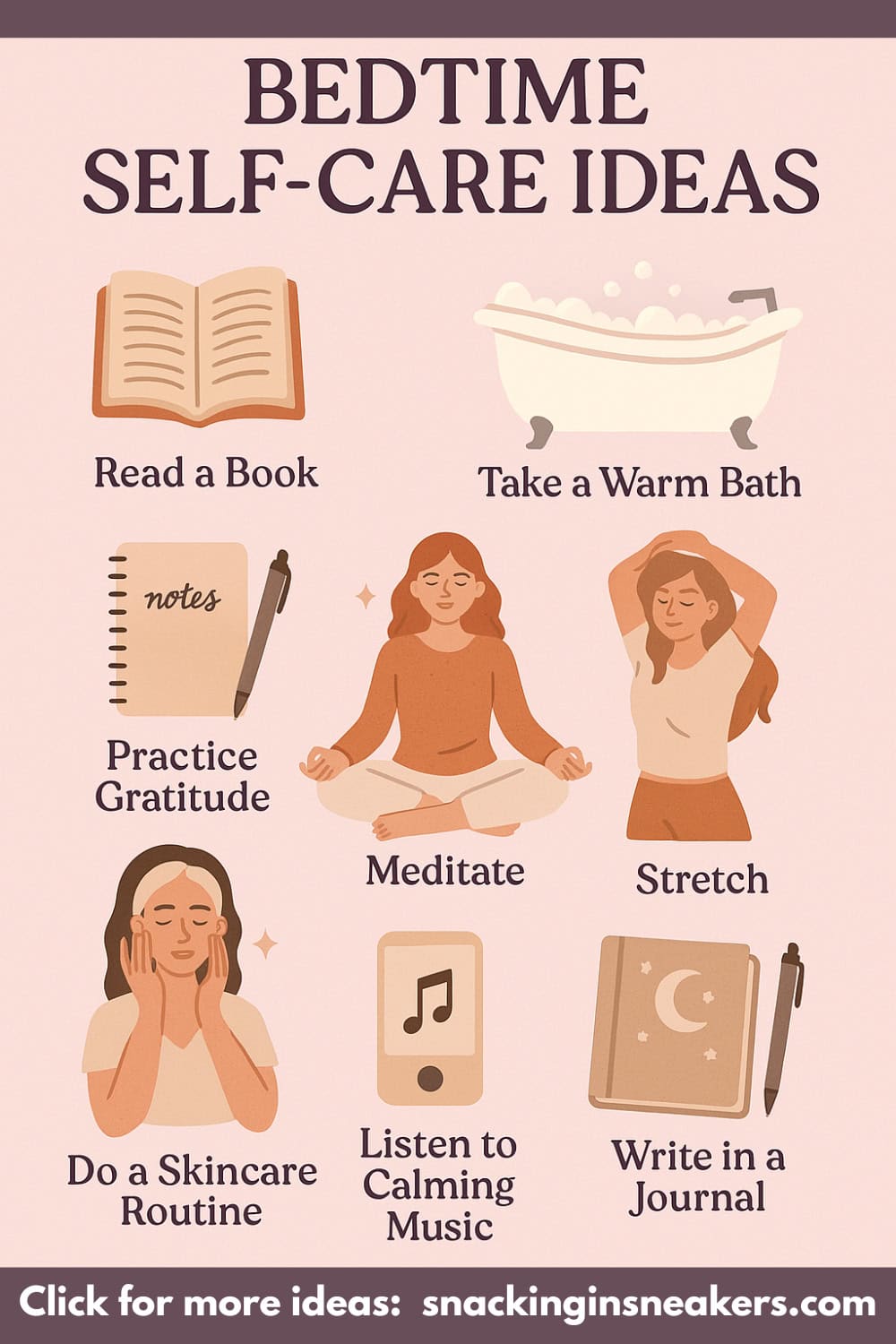 A collage of several bedtime self care ideas represented by images including meditation, stretching, reading, calming music, and journaling.