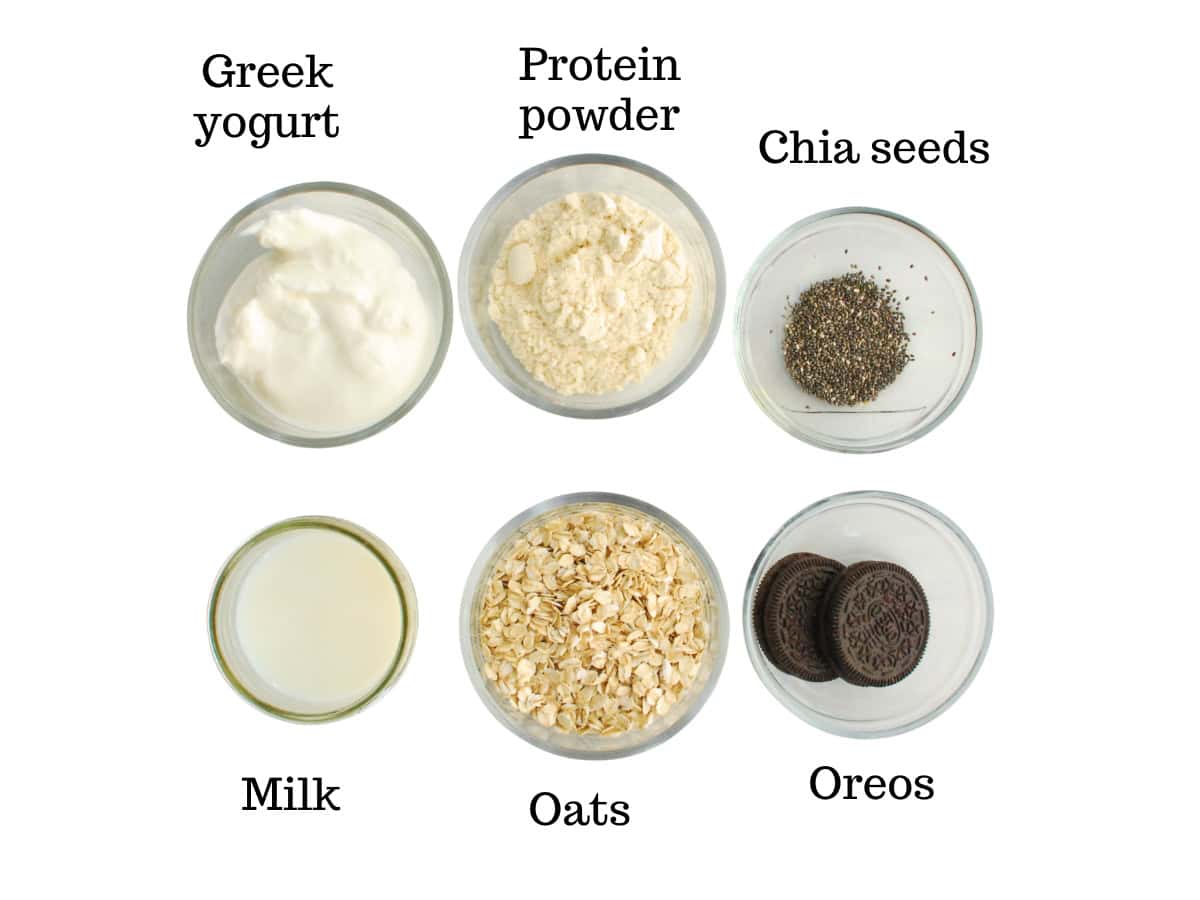 Greek yogurt, protein powder, chia seeds, milk, oats, and oreos.