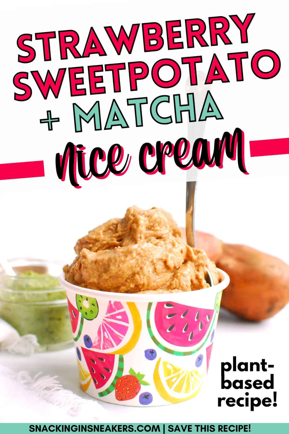 A cup with strawberry sweetpotato matcha nice cream with a text overlay with the name of the recipe.