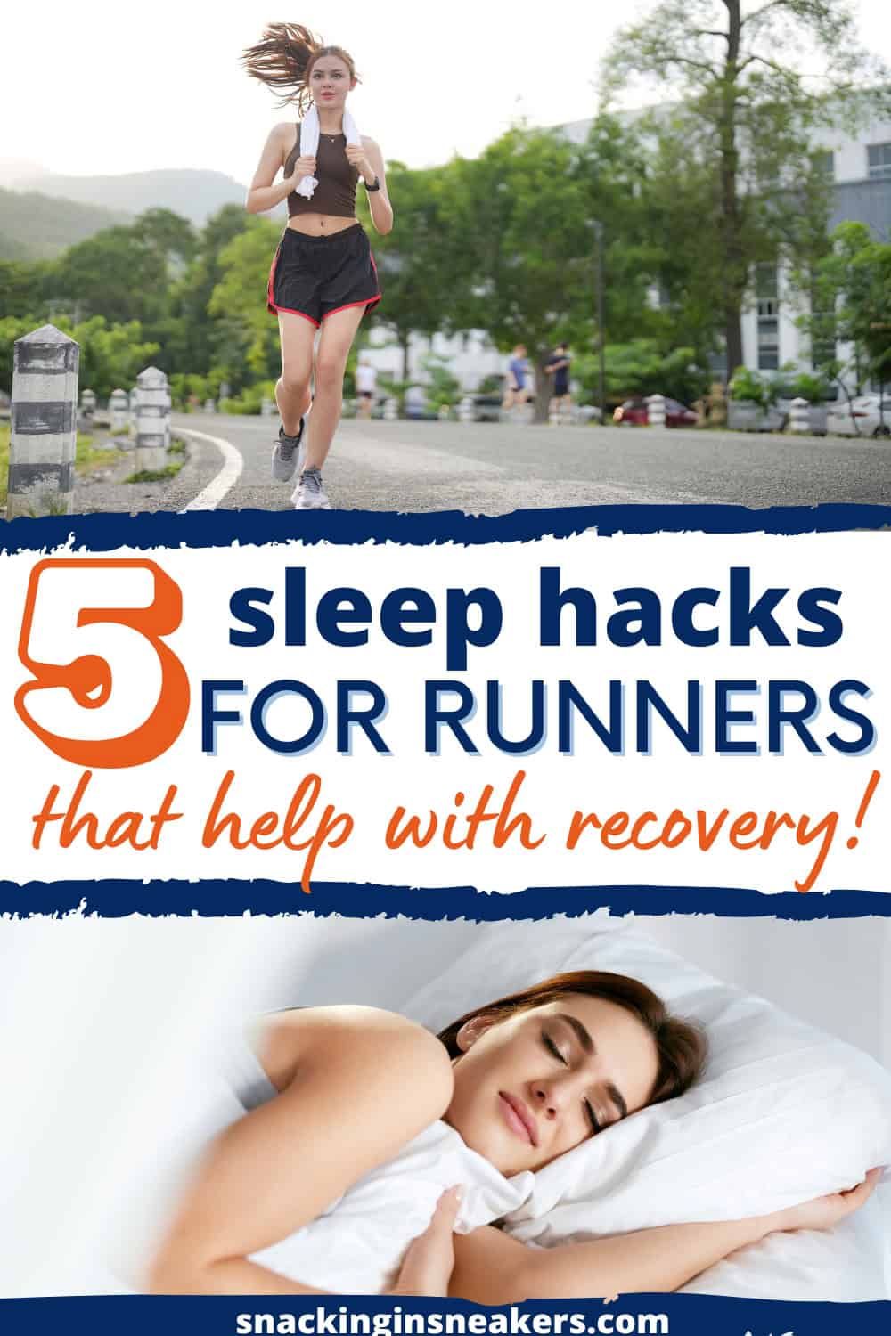 A runner on the road and a runner sleeping, with a text overlay that says five sleep hacks for runners that help with recovery.
