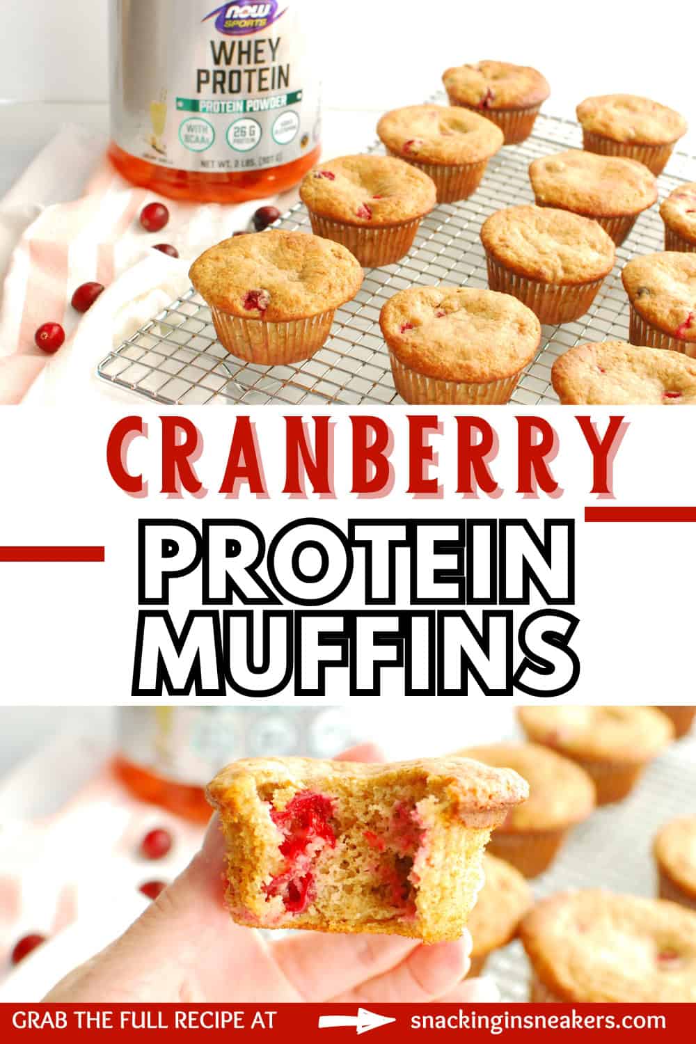 A collage of cranberry protein muffins on a cooling rack and a woman holding one with a bite taken out of it, with a text overlay in the center with the name of the recipe.