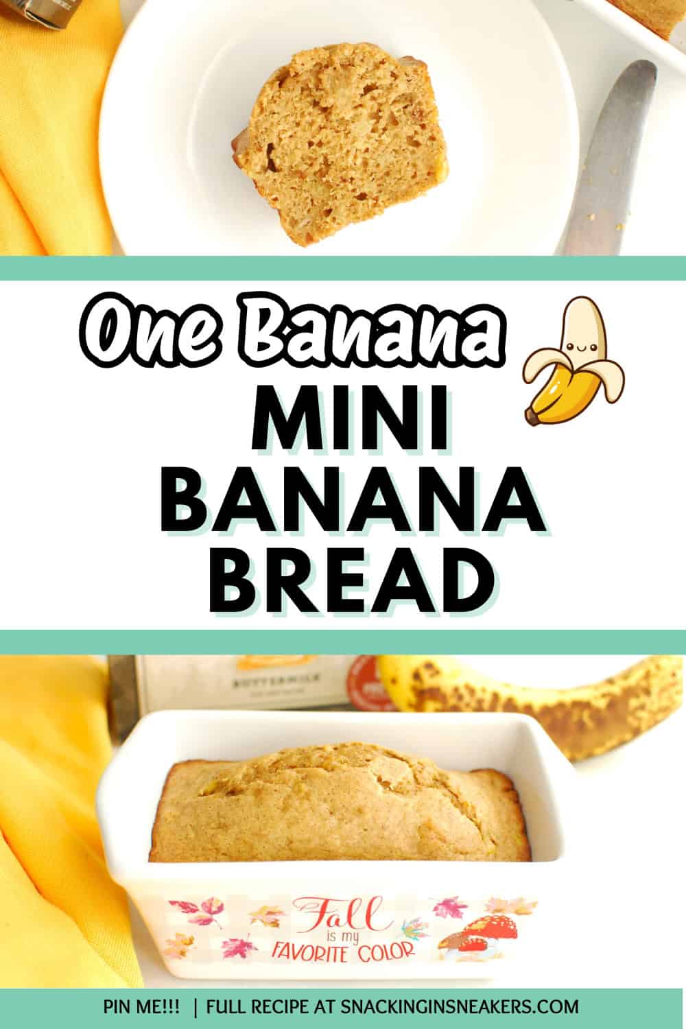 A collage of a slice of banana bread and a mini loaf of banana bread, with a text overlay with the name of the recipe.