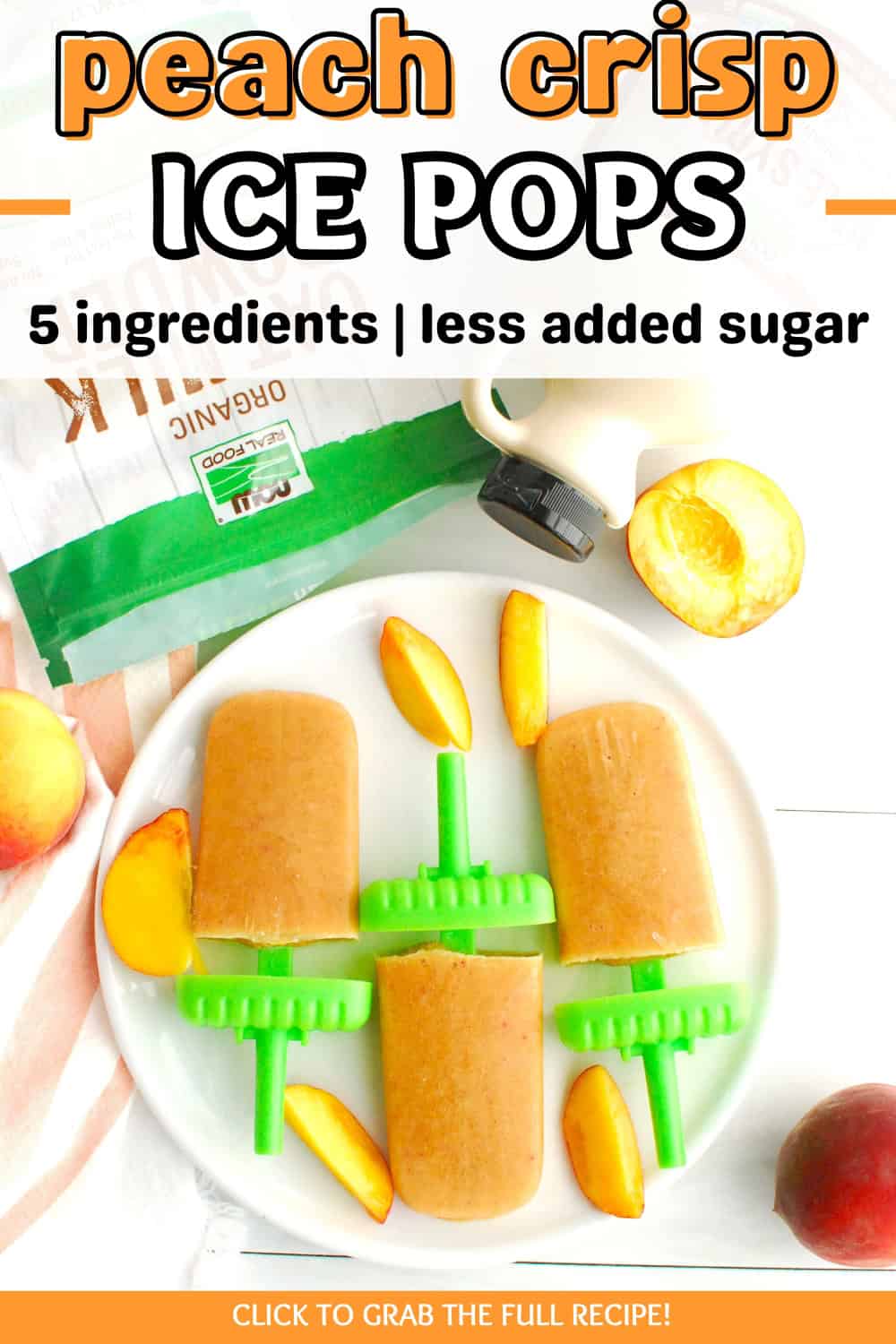 Three peach crisp ice pops on a plate with a text overlay with the name of the recipe.