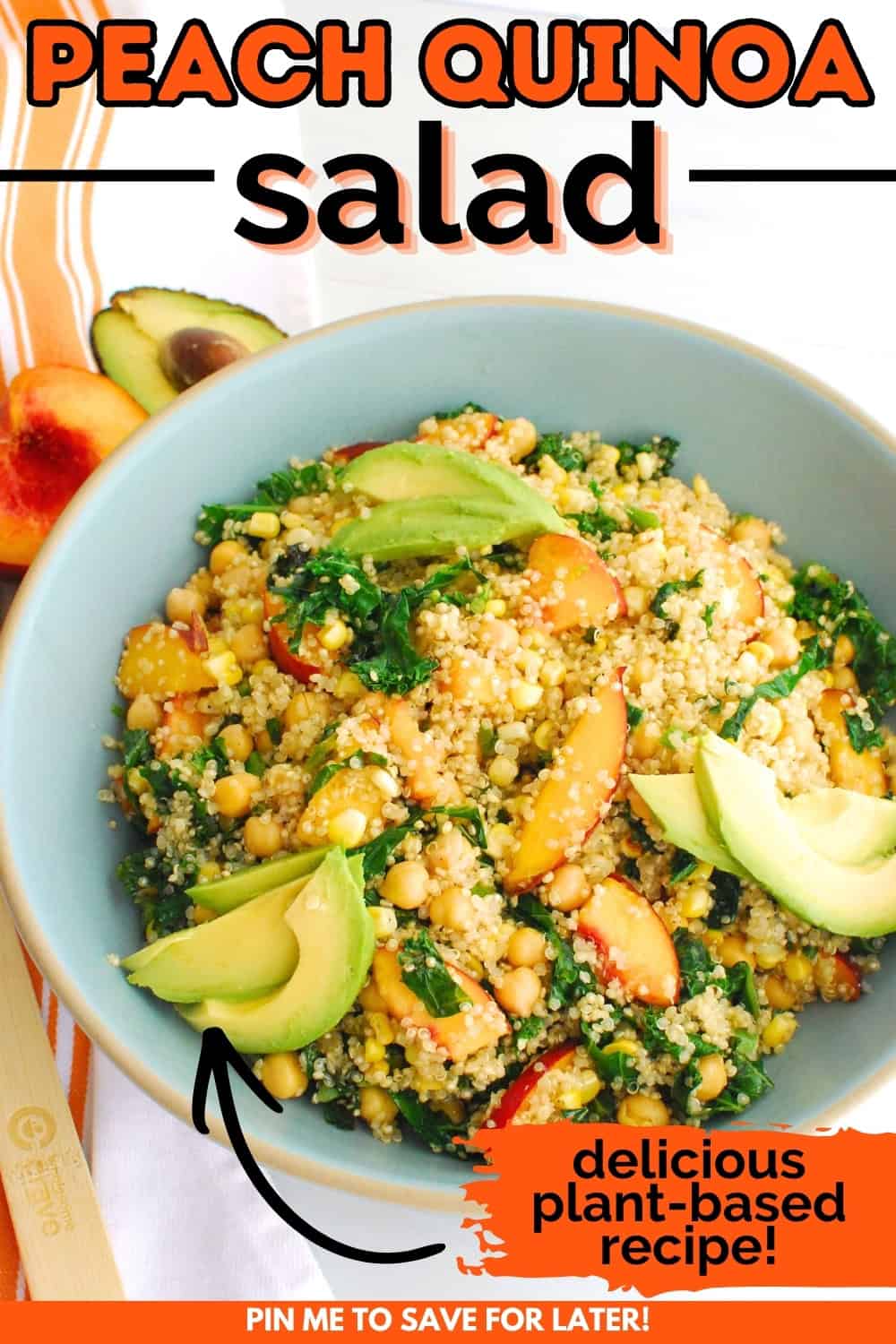 A bowl of peach quinoa salad with a text overlay with the name of the recipe.